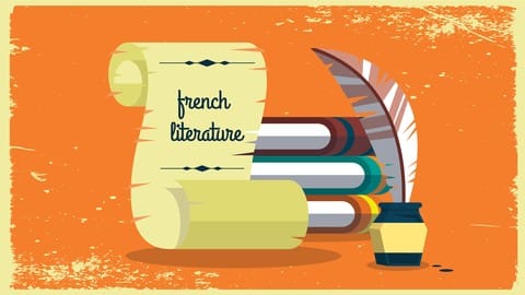 History of the French Literature: In-depth course!