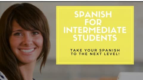 Spanish 101: Ultimate Intermediates' Guide