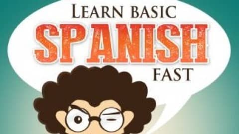 Learn Basic Spanish Fast