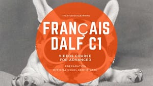 French course advanced DALF C1 CEFRL official certificate